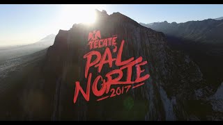 Pal Norte 2017  Aftermovie Oficial [upl. by Airdnat]