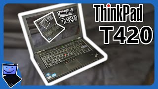 Why use a ThinkPad T420 in 2024 [upl. by Siurad]