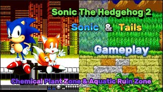 Sonic 2 Gameplay Chemical Plant amp Aquatic Ruins Zone [upl. by Hawker766]