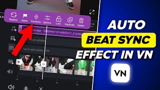 Vn Auto Beat Sync Tutorial  How To Perfectly Beat Sync In Video Vn App  Vn App Beat Sync Effect [upl. by Hiram17]