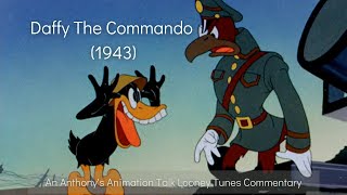 Daffy The Commando 1943  An Anthonys Animation Talk Looney Tunes Commentary [upl. by Kevan]