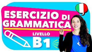 Esercizio di grammatica livello B1  Completa il testo in italiano provaci 🇮🇹 [upl. by Diskin]