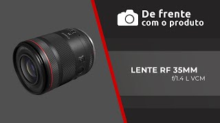 De Frente com o Produto – RF 35mm F14 L VCM [upl. by Snashall375]