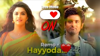 Hayyoda ❤️💥✌🏻️  Remo Version 🪄🌈  Whatsapp Status 🥵  trending lovewhatsappstatus hayyoda [upl. by Odnalo]