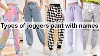 Types of joggers pant with names Trendy Fashion [upl. by Notserp281]