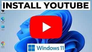 How to Install YouTube App in Windows 11 Laptop [upl. by Barbie577]