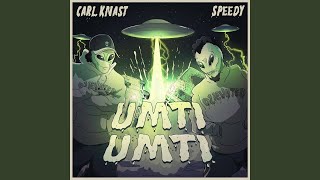 UMTI UMTI feat Speedy [upl. by Kluge]