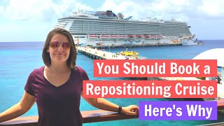 Repositioning Cruises 7 Huge Benefits [upl. by Nrevel]