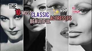 10 Most beautiful classic actresses [upl. by Brose93]