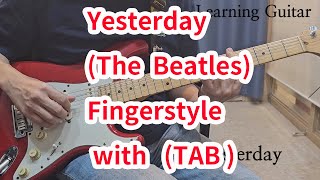 Yesterday The Beatles Fingerstyle TAB [upl. by Bamberger109]