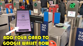 How to Add an Existing Presto Card in Google Wallet [upl. by Zeena]