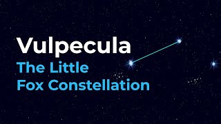 How to Find Vulpecula the Little Fox Constellation [upl. by Rothstein]