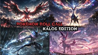 Pokemon Roll Call Kalos Edition  Symphonic Rock  Pokemon [upl. by Nedearb41]