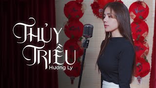 Thuỷ Triều  Quang Hùng MasterD   Hương Ly Cover  Nhắm mắt lại hôn vào tai [upl. by Celie568]