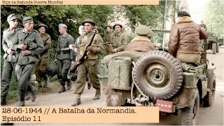 28061944  A Batalha da Normandia  Episódio 11 [upl. by Ainivad]