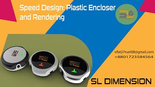 Speed Design Plastic Encloser amp Photo Realistic Rendering SL Dimension Product Design [upl. by Ayanet]