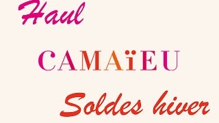 Haul Soldes Camaieu [upl. by Manning]