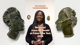 Reverend Joyce McDonald  Frieze New York 2024 [upl. by Eiffub43]