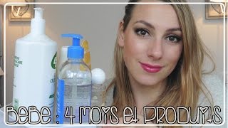 Bébé  Bilan à 4 mois  Produits Finis et Routine [upl. by Miharbi]