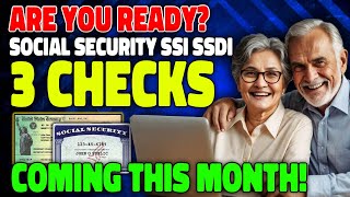 Why 3 Social Security Checks Are Coming This Month  SSA SSI amp SSDI Update [upl. by Anawat140]