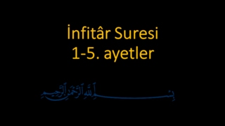 İNFİTAR SURESİ 15 AYETLER EZBERLE HER AYET ON TEKRAR [upl. by Anna-Maria]