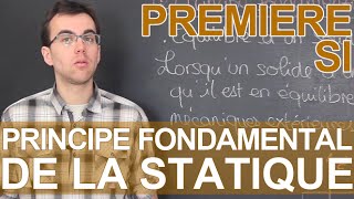 Principe fondamental de la statique PFS  SI  1ère  Les Bons Profs [upl. by Marlena]