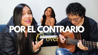 POR EL CONTRARIO  Becky G  cover [upl. by Bartle158]