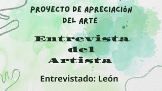 Apreciación del Arte Entrevista [upl. by Acsirp]