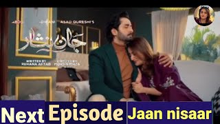 Dua back to home  jaan nisaar last episode teaser  full review  last episode promo jaannisaar [upl. by Tehr540]