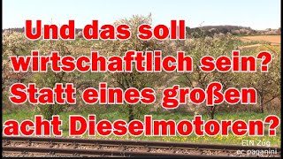 Und das soll wirtschaftlich sein Statt eines großen gleich acht kleinere Dieselmotoren im Einsatz [upl. by Ehc]