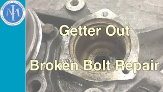 Get er Out  Broken Bolt Repair [upl. by Aila401]