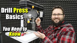 Drill Press Basics You Need to Know [upl. by Sandor]