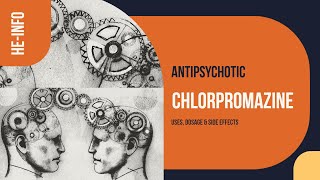 Chlorpromazine  Uses Dosage amp Side Effects  Thorazine [upl. by Payson]