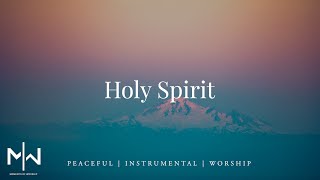 Holy Spirit Worship Instrumental 1Hour Prayer and Meditation Piano Music [upl. by Otsenre74]