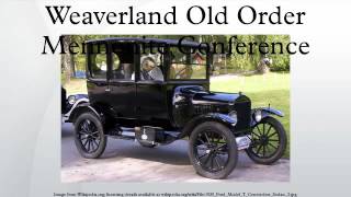 Weaverland Old Order Mennonite Conference [upl. by Notsyrb57]