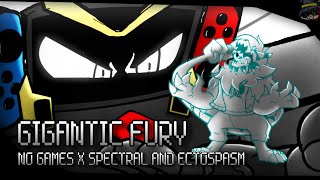 Gigantic Fury No Games x Spectral amp Ectospasm  Console Zord Vs Berserk Friday Night Funkin Mix [upl. by Miko365]