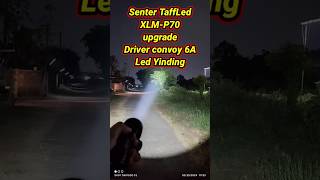 Tes senter TaffLed XLMP70 upgrade led Yinding 7070 [upl. by Drauode]