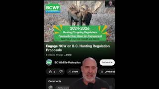 Warning  More SocialBased Hunting Regulations in BC [upl. by Hnao]