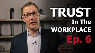 Ep 6 Commitment  Trust In The Workplace  David Horsager [upl. by Glogau]