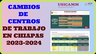 PRCESO DE CAMBIOS DE CENTROS DE TRABAJO DE CHIAPAS [upl. by Macleod]