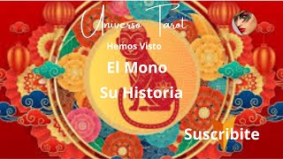 💚El Mono💚💙Horoscopo Chino💙💤Su Historia💦 [upl. by Durante]