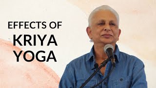 Effects of Kriya Yoga  Sri M [upl. by Haleelahk]