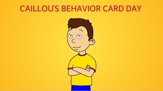 Caillou Hosts A Behavior Card Day In Ms Martins Class [upl. by Oremor861]