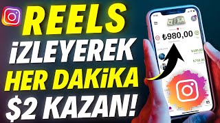 İNSTAGRAM REELS İZLEYEREK HER DAKİKA 2 PARA KAZAN 💰  Video İzleyerek İnternetten Para Kazanma [upl. by Ocin]