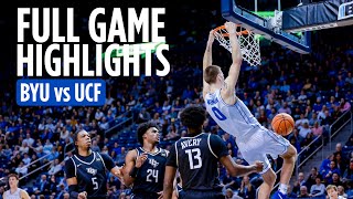 FULL GAME HIGHLIGHTS  BYU Basketball vs UCF [upl. by Helse]