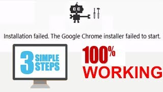 How to Fix “Google Chrome Installer Failed to Start” Error in Windows 1087 100 Working [upl. by Arita54]