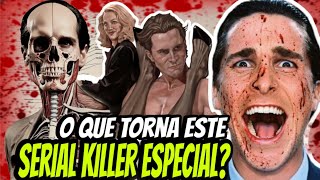 ANATOMIA e HISTÓRIA DO PSICOPATA AMERICANO EXPLORADAS  ANÁLISE PSICOLÓGICA DE PATRICK BATEMAN [upl. by Atilek]