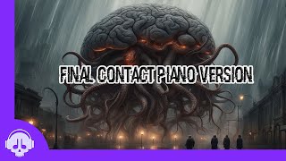 Final Contact Piano Version  Elder Brain Telepathy Music  Free to Use [upl. by Elik394]