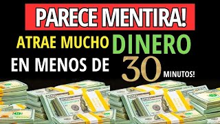 PUEDO PROBARLO ESTA ORACIÓN ATRAE DINERO EN MENOS DE 30 MINUTOS [upl. by Akinom574]