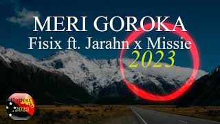 2023 Fisix ft Jarahn x Missie Tee HLP  Meri Goroka [upl. by Seldon200]